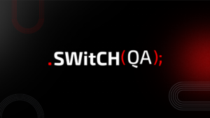 Do you want to change careers and invest in technology? SWitCH QA is for you!